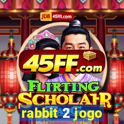 rabbit 2 jogo